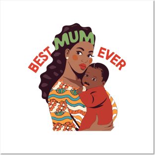 Best Mum Ever Posters and Art